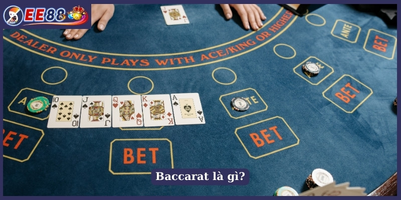 Baccarat là gì?