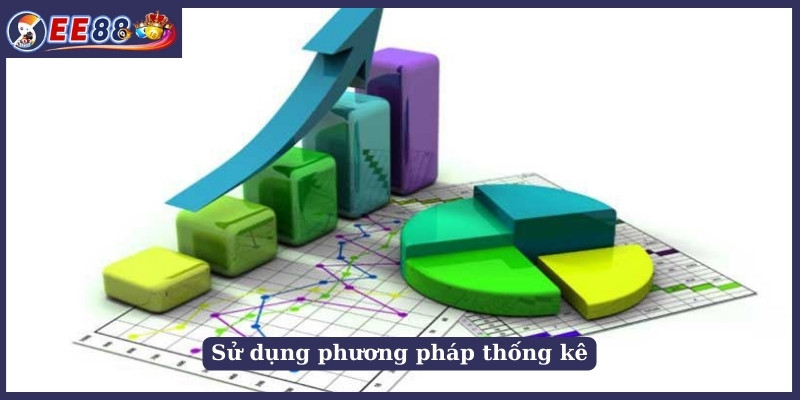 Sử dụng phương pháp thống kê