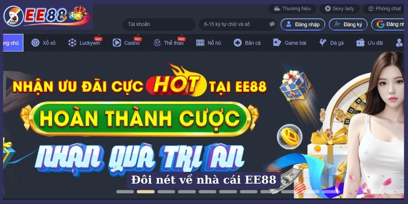 Đôi nét về nhà cái EE88