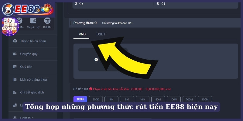 Tổng hợp những phương thức rút tiền EE88 hiện nay